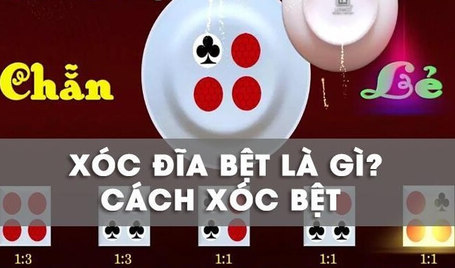 Xóc đĩa bệt là gì